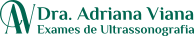 Dra. Adriana Viana – Exames de Ultrassonografia